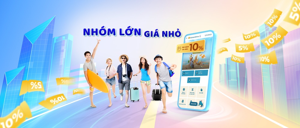 Nhận mức giá ưu đãi khi di chuyển từ nhóm 2 người cùng Vietnam Airlines